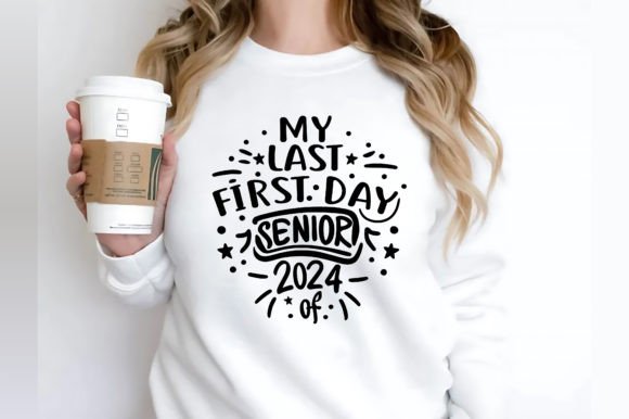 My Last First Day for Back to School: Celebrating the Senior Class of 2024 with Style and Sentiment